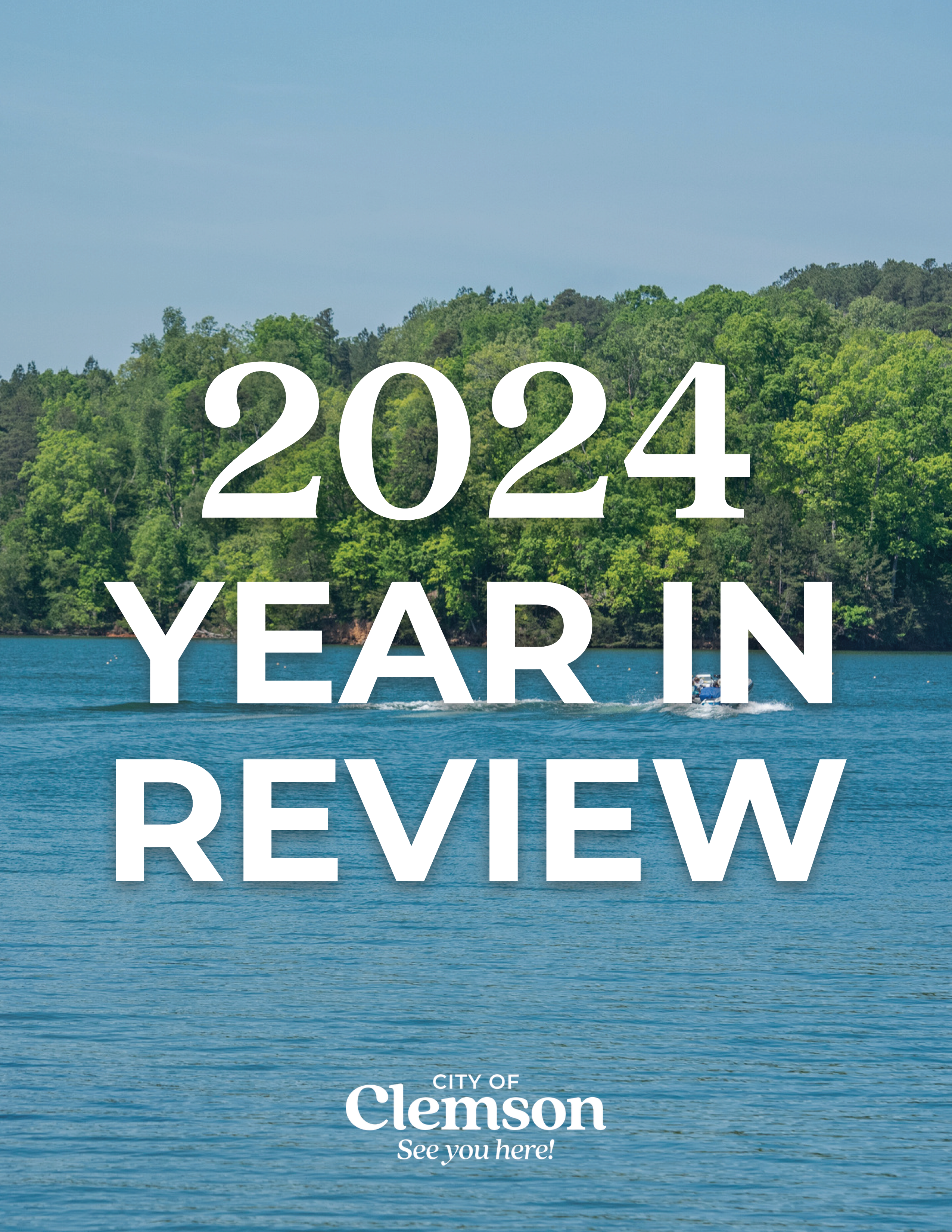 Click to view the City of Clemson 2024 Year in Review